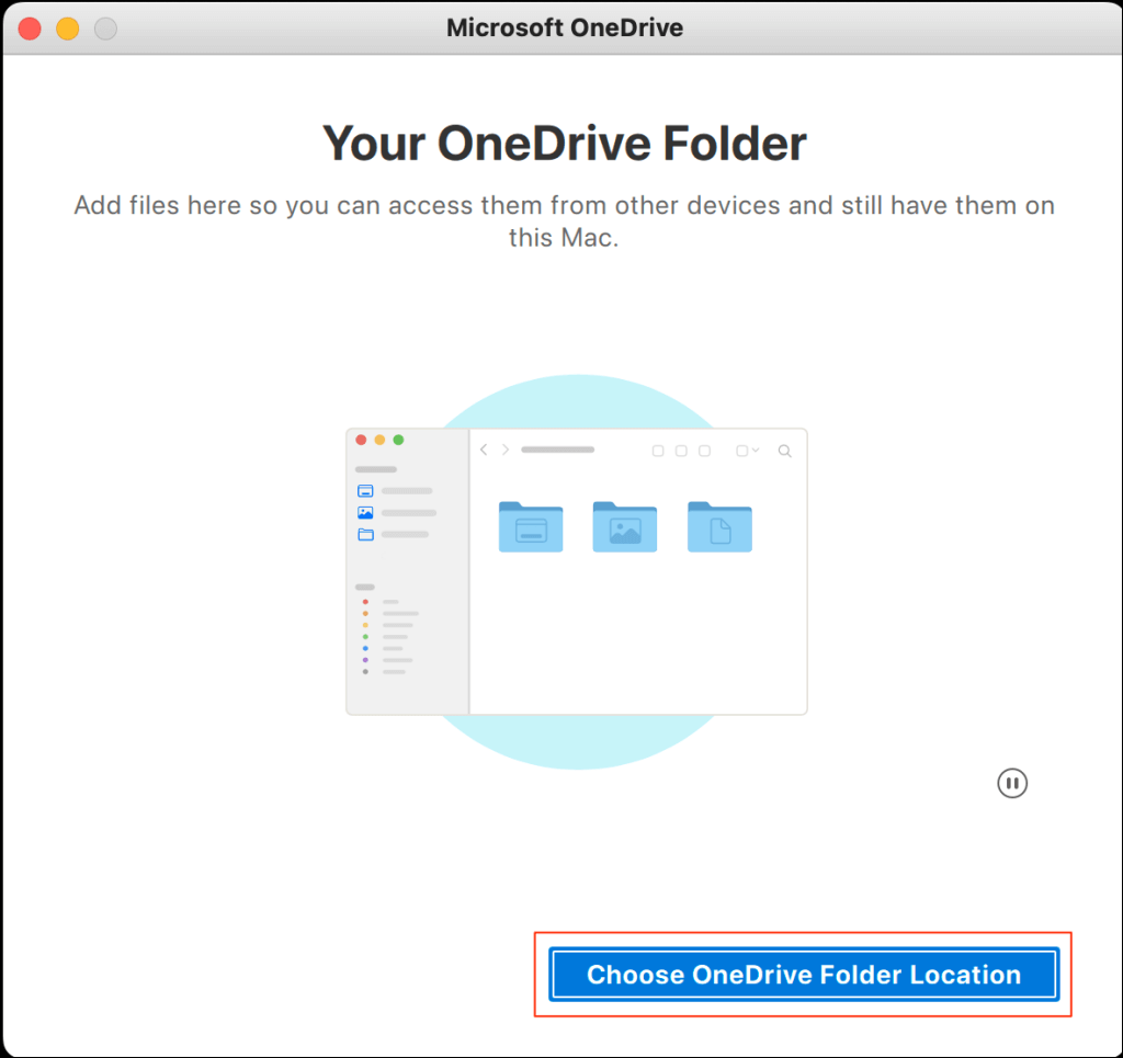 خطوات اختيار موقع مجلد OneDrive على نظام Mac