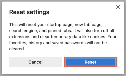 ال "إعادة ضبط" تم تمييز الزر في مربع حوار إعادة تعيين الإعدادات في Microsoft Edge.
