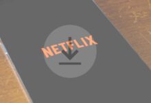 Netflix: كيفية تنزيل المسلسلات والأفلام على هاتفك الذكي أو الكمبيوتر الشخصي؟